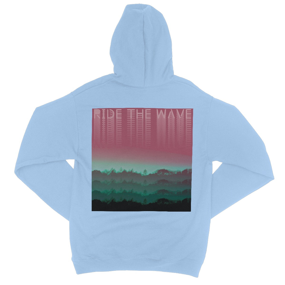 Ride The Wave by WORE ON DRUGS College Hoodie