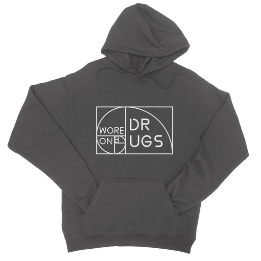 Take Me To Your Dealer by WORE ON DRUGS College Hoodie